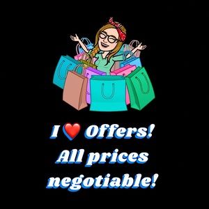 I love offers!!!  All prices negotiable, and most offers accepted!  😃